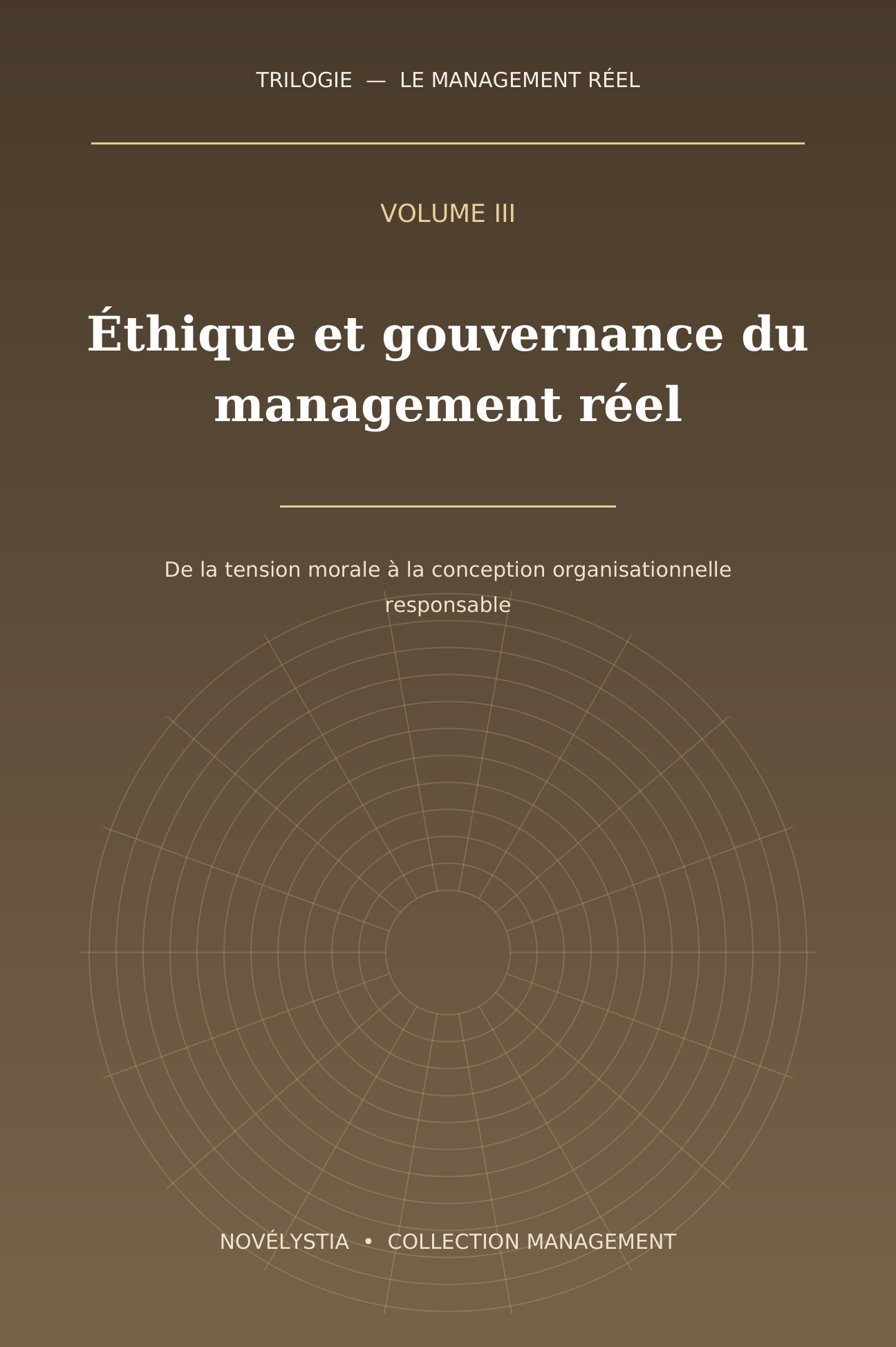 Le Management réel — Volume III